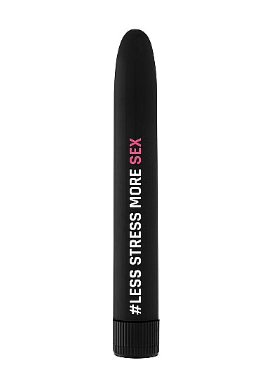 #LessStressMoreSex - Black